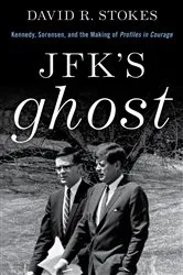 Book cover of JFK's Ghost by David R. Stokes