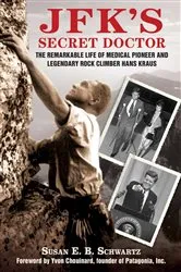 Book cover of JFK's Secret Doctor by Unknown