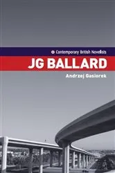 Book cover of J.G. Ballard by Andrjez Gasiorek