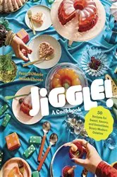 Book cover of Jiggle!: A Cookbook by Peter DiMario