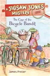 Book cover of Jigsaw Jones: The Case of the Bicycle Bandit by James Preller