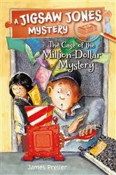 Book cover of Jigsaw Jones: The Case of the Million-Dollar Mystery by James Preller