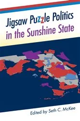 Book cover of Jigsaw Puzzle Politics in the Sunshine State by Unknown