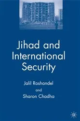 Book cover of Jihad and International Security by J. Roshandel