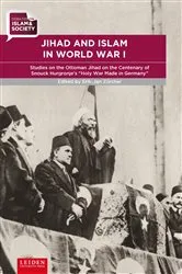 Book cover of Jihad and Islam in World War I by Erik-Jan Zürcher
