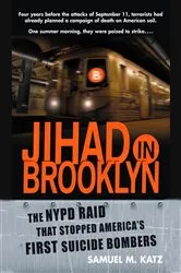 Book cover of Jihad in Brooklyn by Samuel M. Katz