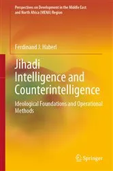 Book cover of Jihadi Intelligence and Counterintelligence by Ferdinand J. Haberl