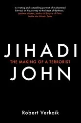 Book cover of Jihadi John by Robert Verkaik