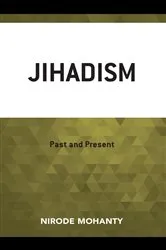 Book cover of Jihadism by Nirode Mohanty