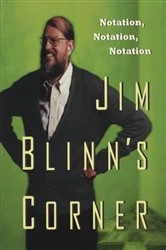 Book cover of Jim Blinn's Corner: Notation, Notation, Notation by Jim Blinn
