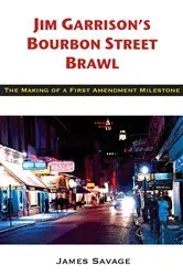 Book cover of Jim Garrison's Bourbon Street Brawl by Unknown
