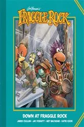 Book cover of Jim Henson's Down at Fraggle Rock by Jim Henson