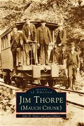Book cover of Jim Thorpe (Mauch Chunk) by John H. Drury