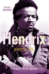 Book cover of Jimi Hendrix Electric life by Vincent Brunner