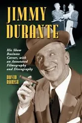 Book cover of Jimmy Durante by David Bakish