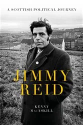 Book cover of Jimmy Reid by W.W.J. Knox