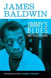 Book cover of Jimmy's Blues and Other Poems by James Baldwin