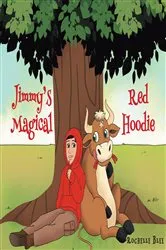 Book cover of Jimmy's Magical Red Hoodie by Rochelle Blee