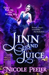 Book cover of Jinn and Juice by Nicole Peeler