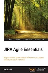 Book cover of JIRA Agile Essentials by Patrick Li
