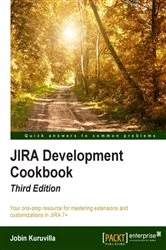 Book cover of JIRA Development Cookbook (3rd ed.) by Jobin Kuruvilla
