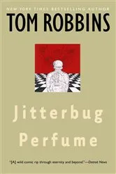 Book cover of Jitterbug Perfume by Tom Robbins