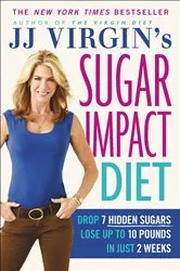 Book cover of JJ Virgin's Sugar Impact Diet by Unknown