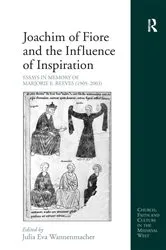 Book cover of Joachim of Fiore and the Influence of Inspiration by Julia Eva Wannenmacher