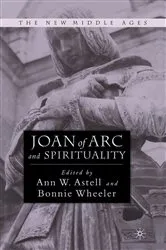 Book cover of Joan of Arc and Spirituality by Bonnie Wheeler