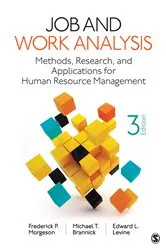 Book cover of Job and Work Analysis (3rd ed.) by Frederick P. Morgeson