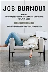 Book cover of Job Burnout by Unknown