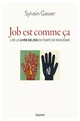Book cover of Job est comme ça by Sylvain Gasser