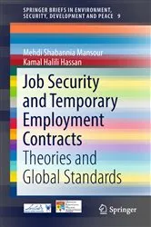 Book cover of Job Security and Temporary Employment Contracts by Mehdi Shabannia Mansour