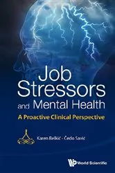 Book cover of Job Stressors And Mental Health: A Proactive Clinical Perspective by Karen Belkic