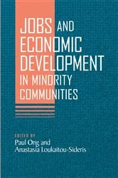 Book cover of Jobs and Economic Development in Minority Communities by Paul Ong