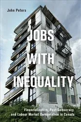 Book cover of Jobs with Inequality by John Peters