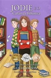 Book cover of Jodie e o cartão da biblioteca by julie Hodgson