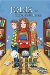 Book cover of Jodie y la Tarjeta de Biblioteca by julie Hodgson