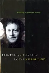 Book cover of Joel-Francois Durand in the Mirror Land by Jonathan W. Bernard