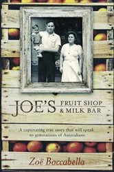 Book cover of Joe's Fruit Shop & Milk Bar by Zoe Boccabella