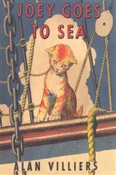 Book cover of Joey Goes to Sea by Alan Villiers