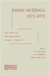 Book cover of Johan Huizinga 1872–1972 by W.R.H. Koops
