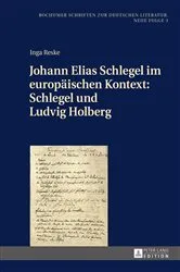 Book cover of Johann Elias Schlegel im europaeischen Kontext: Schlegel und Ludvig Holberg by Benedikt Jeßing