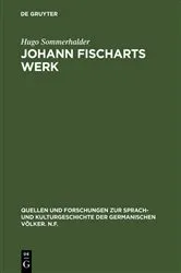 Book cover of Johann Fischarts Werk by Hugo Sommerhalder