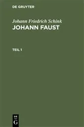 Book cover of Johann Friedrich Schink: Johann Faust. Teil 1 by Johann Friedrich Schink