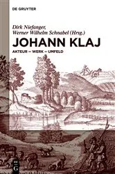 Book cover of Johann Klaj (um 1616–1656) by Dirk Niefanger