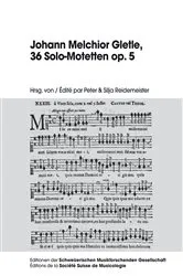 Book cover of Johann Melchior Gletle, 36 Solo-Motetten op. 5 by Schweiz. Musikforschende Gesellschaft