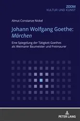 Book cover of Johann Wolfgang Goethe: Maerchen by Almut Constanze Nickel
