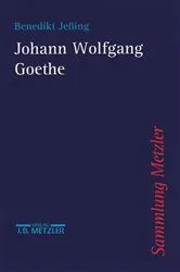 Book cover of Johann Wolfgang Goethe by Benedikt Jeßing