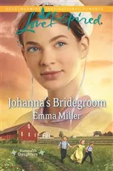 Book cover of Johanna's Bridegroom by Emma Miller